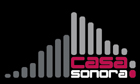 Casa Sonora
